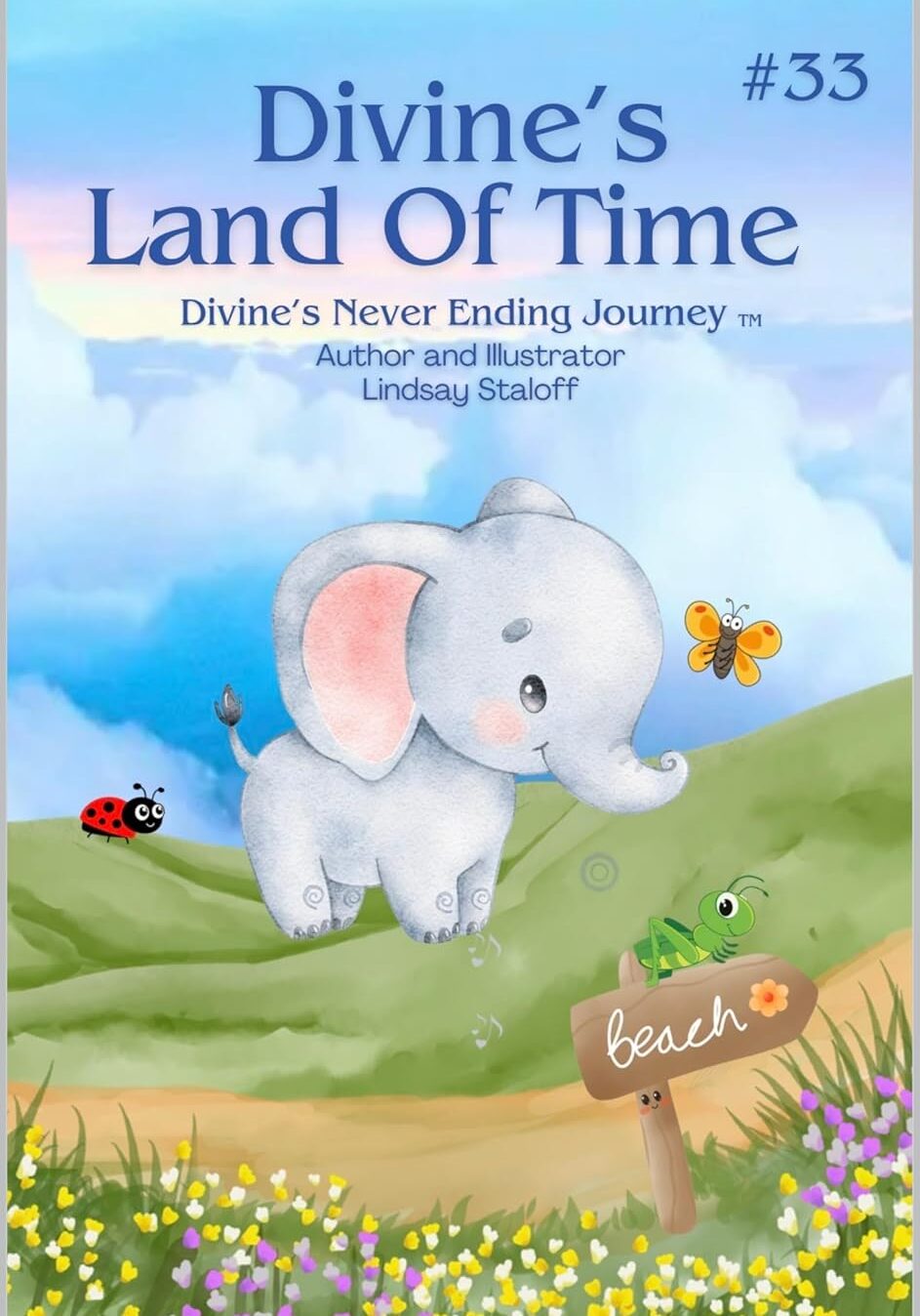 Divine's Land Of Time: The Sequel -The Golden Hour (Divine’s Never Ending Journey Book 33)